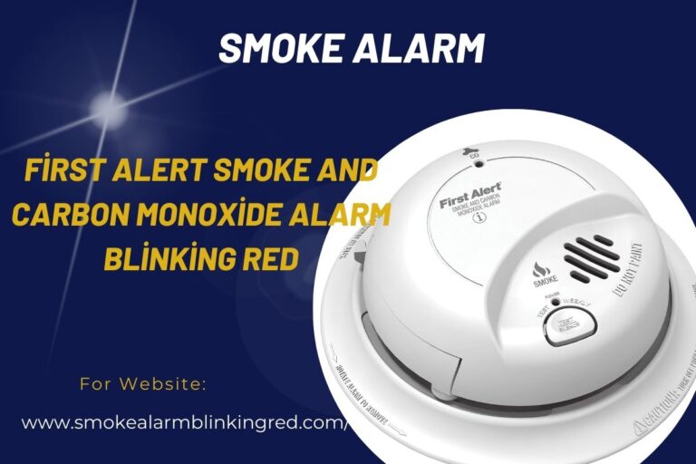 First Alert Smoke and Carbon Monoxide Alarm Blinking Red