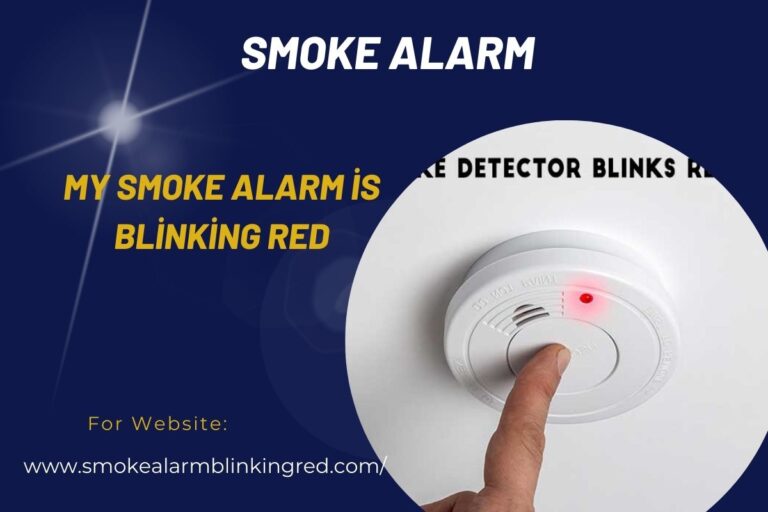 My Smoke Alarm is Blinking Red