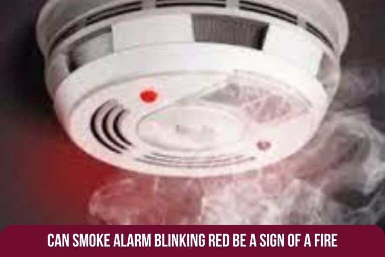 Can Smoke Alarm Blinking Red Be a Sign of a Fire?